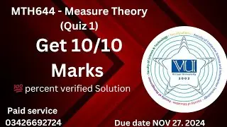 MTH644 - Measure Theory (Quiz 1) 💯 percent verified Answer