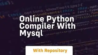 online python compiler with mysql