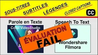 Corel Video Studio et Filmora sous-titres mauvais résultats.