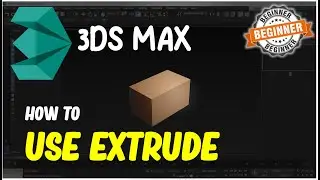 3Ds Max How To Extrude