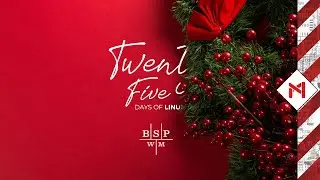 A BSPWM Video // 25 Days of Linux