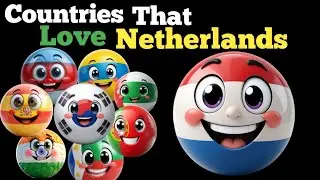 Countries that Love or Hate Netherlands 