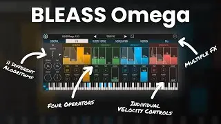 BLEASS Omega 🎹 | A New Intuitive FM Synthesizer