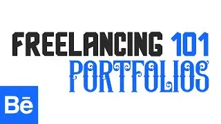 Freelancing 101 - Portfolios