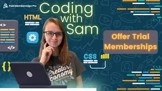 Coding with Sam: Offer Trial Memberships That Can Only Be Used Once