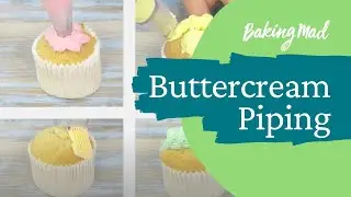 Buttercream Piping Tips & Techniques for Cakes | Baking Mad