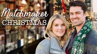 Matchmaker Christmas | Trailer | Emily Rose | Corey Sevier | Melanie Nelson