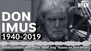 Steve Somers with Chris Mad dog Russo on Don Imus.