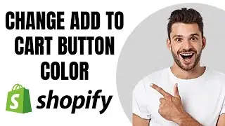 How To Change Add To Cart Button Color In Shopify (NEW)