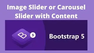 Carousel Slider Bootstrap 5 | Slider Carousel Tutorial