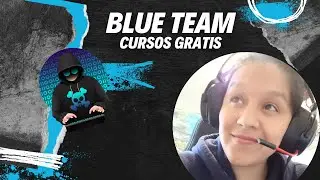 Certificación gratis de Ciberseguridad | Blue Team