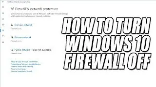 How To Disable Windows 10 Firewall Tutorial | Turn Firewall On or Off