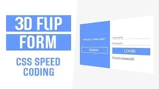 3D Flip Form CSS | TOGGLE Between LOGIN and SIGNUP Forms | CSS speed coding