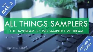 Just Use A Plugin For Dirt  - Vintage Samplers & Sampling Synthesis - March 3rd, 2024