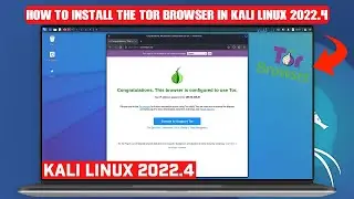 How to Install Tor Browser on Kali Linux | Kali Linux 2022.4