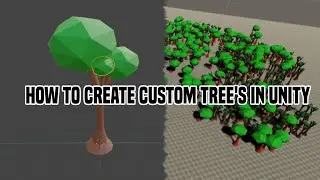 How To Create Custom Trees in Unity | Blender 2.9 Low Poly Tree Modeling Tutorial