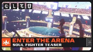 Enter The Arena | Soul Fighter Summer Event Teaser - Riot Games