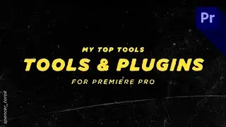My Favourite Plugins for Premiere Pro