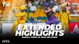 Extended Highlights | Team Abu Dhabi vs Bangla Tigers | Abu Dhabi T10 | 2021