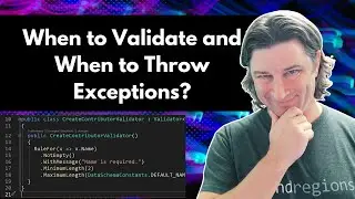 When To Validate and When To Throw Exceptions?