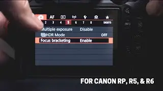 Focus Bracketing with the Canon R5 (for Product Photography)