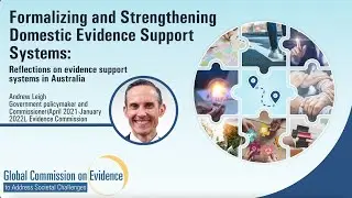 Reflections on evidence support systems in Australia – Andrew Leigh