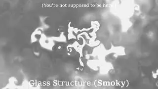 [LOOP] Glass Structure (Smoky)