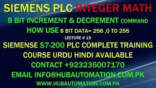 SIEMENS S7-200 8BIT DATA HOW INCREMENT AND DECREMENT HOW USE IN PLC URDU HINDI LECTURE 19