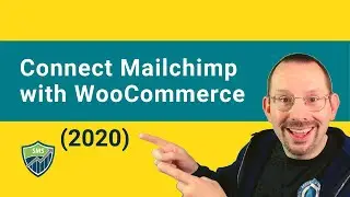 Connect Mailchimp with WooCommerce (2020)