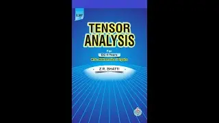 Tensor Analysis by Z.R. Bhatti, About the Book