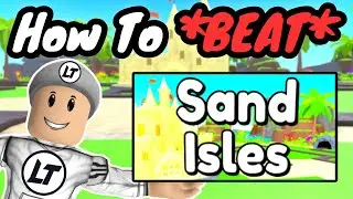 How to *Easily* BEAT Sand Isles... (Toilet Tower Defense)