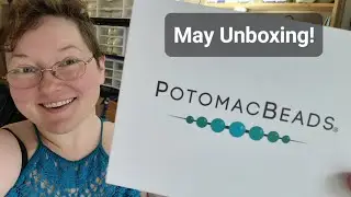 Bead Unboxing! Potomac Unboxing May 2023