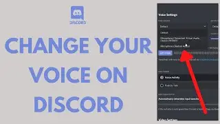 How to Change Your Voice on Discord (Quick & Easy!) | Change My Voice in Discord