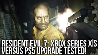 Resident Evil 7: PS5 vs Xbox Series X/S Patch - Ray-Tracing + 120Hz Modes Tested!