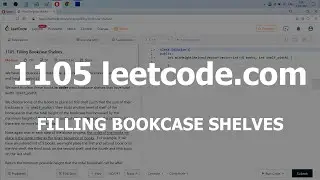 Разбор задачи 1105 leetcode.com Filling Bookcase Shelves