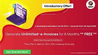 Generate e-Invoices for Free on WeP GST for 6 Months - e-Invoice MSME Offer