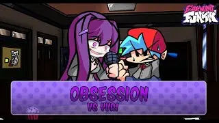 FNF Doki Doki Takeover ~ Obsession (vs Yuri)