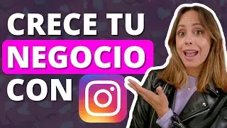Cómo Usar Instagram Para Tu Negocio (2023)