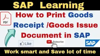 How to Print MIGO Documents in SAP I How to Print Goods Receipt and Goods Issue Document in SAP MB90