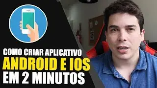 COMO CRIAR APLICATIVO APP PARA CELULAR ANDROID E IOS IPHONE GRÁTIS PROGRESSIVE WEB APP PWA