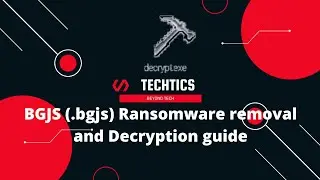 BGJS Ransomware | (.bgjs) Extension | Virus Removal and Decryption Guide | STOP/DJVU Ransom