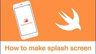 How to make splash screen | iOS - Swift