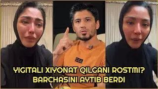 Yigitali xiyonat qilgani rostmi ? Muqaddas Saʼdullayeva barchasini aytib berdi