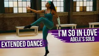 Extended Dance | I'm So in Love | Adele's Solo | The Next Step Season 9