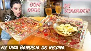 DIY Bandeja de Resina com Doces de VERDADE! 