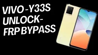 VIVO Y33s All Lock Remove || Frp Bypass.