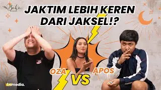 Jaksel VS Jaktim! Ericarl Pilih Jaktim, Oza Rangkuti Kecewain Jaksel | BOHO Eps.3