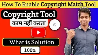 YouTube Copyright Match tool | How to enable Copyright Match tool | Use Copyright Tool