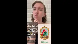 A Disabled Person Reviews Disabled Media Rep! Part 81 - The Politician