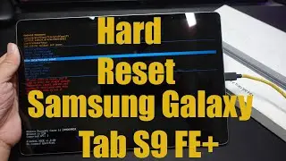 How To Hard Reset Samsung Galaxy Tab S9 Fe+